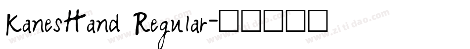 KanesHand Regular字体转换